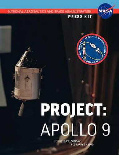 Cover image for Apollo 9: The Official NASA Press Kit
