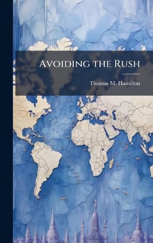 Cover image for Avoiding the Rush