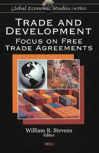 Cover image for Trade & Development: Focus on Free Trade Agreements