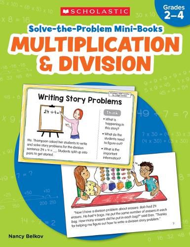 Cover image for Solve-The-Problem Mini Books: Multiplication & Division: 12 Math Stories for Real-World Problem Solving