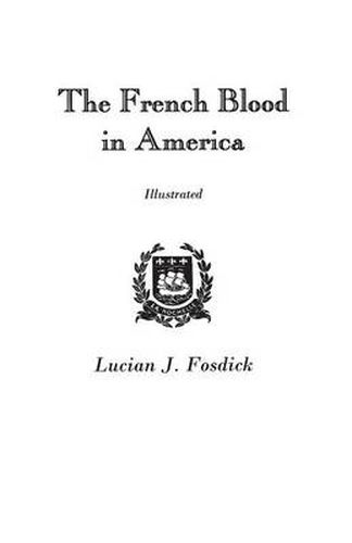 Cover image for The French Blood in America