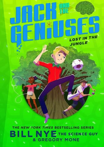 Lost in the Jungle: Jack and the Geniuses Book #3