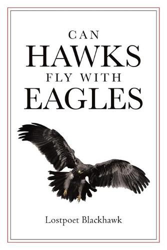 Cover image for Can Hawks Fly With Eagles