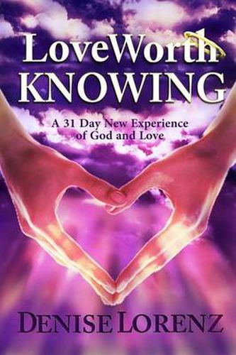 Cover image for Love Worth Knowing