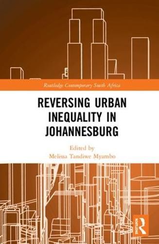 Cover image for Reversing Urban Inequality in Johannesburg