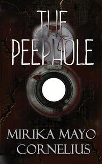 Cover image for The Peephole