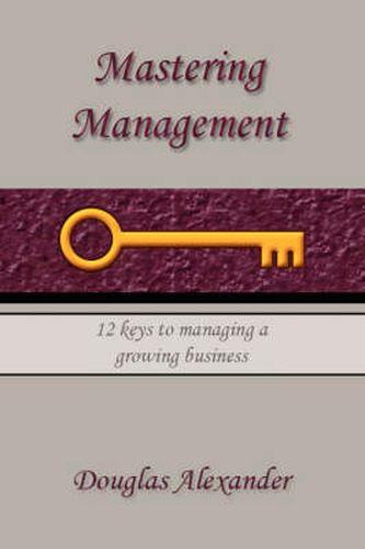 Cover image for Mastering Management