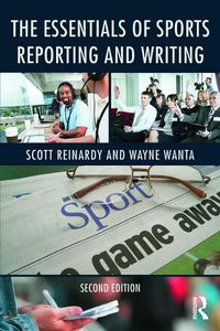 Cover image for The Essentials of Sports Reporting and Writing