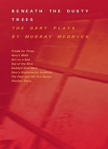 Cover image for Beneath the Dusty Trees: The Gary Plays, an Octet