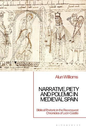Cover image for Narrative, Piety and Polemic in Medieval Spain