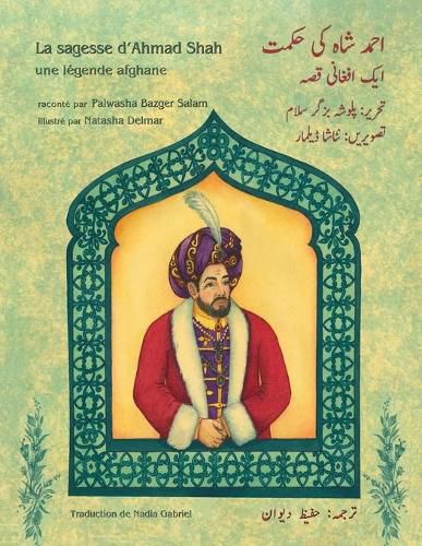 La sagesse d'Ahmad Shah: Edition francais-ourdou