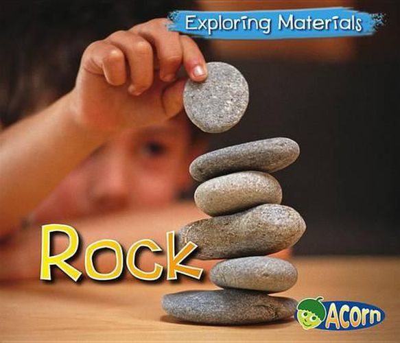 Rock (Exploring Materials)