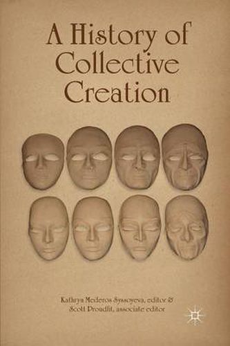 Cover image for A History of Collective Creation