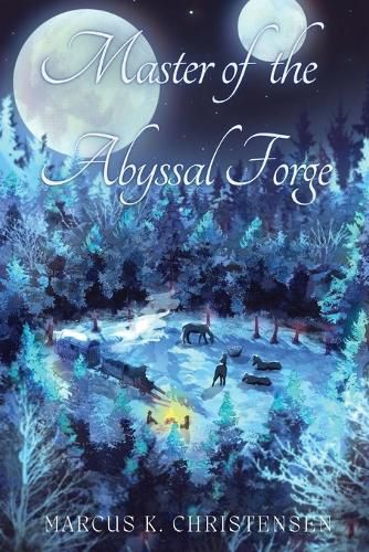 Cover image for Master of the Abyssal Forge