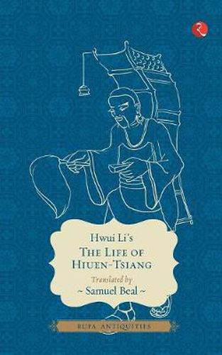 Cover image for The Life of Hiuen-Tsiang