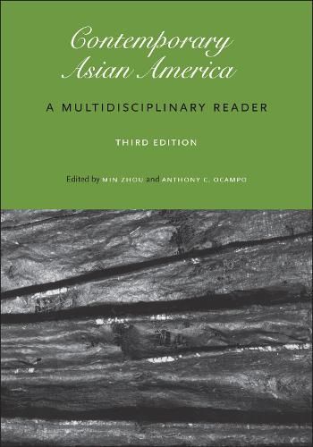 Contemporary Asian America (third edition): A Multidisciplinary Reader