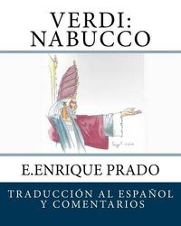 Cover image for Verdi: Nabucco: Traduccion Al Espanol y Comentarios