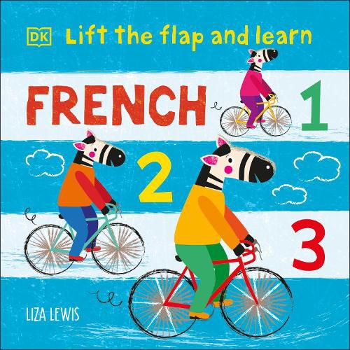 Cover image for Lift the Flap and Learn: French 1,2,3