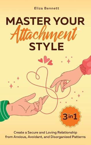 Cover image for Master Your Attachment Style