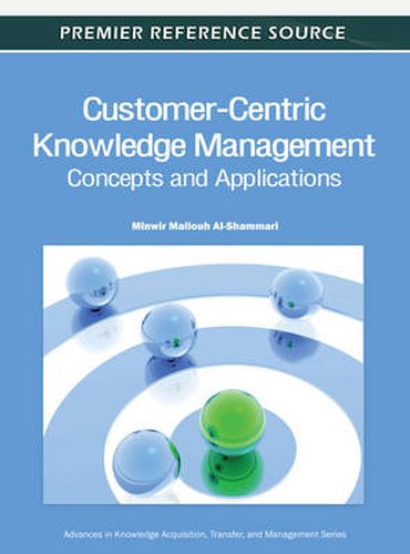 Cover image for Customer-Centric Knowledge Management: Concepts and Applications