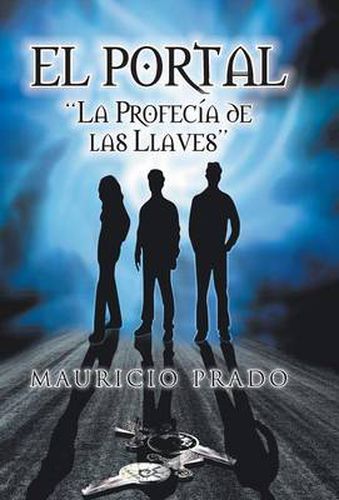 Cover image for El Portal: La Profecia de Las Llaves