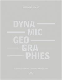 Cover image for Dynamic Geographies