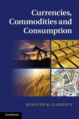 Cover image for Currencies, Commodities and Consumption