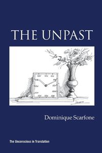 Cover image for The Unpast