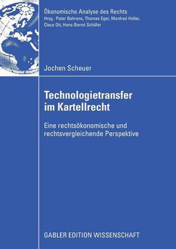 Cover image for Technologietransfer Im Kartellrecht: Eine Rechtsoekonomische Und Rechtsvergleichende Perspektive