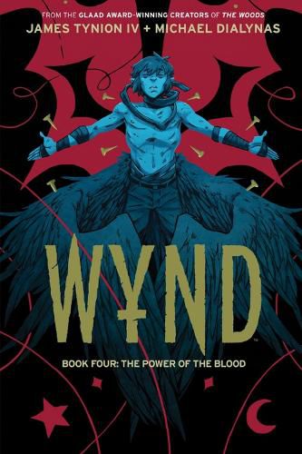 Cover image for Wynd Book Four: The Power of the Blood
