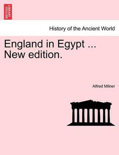 Cover image for England in Egypt ... New edition.
