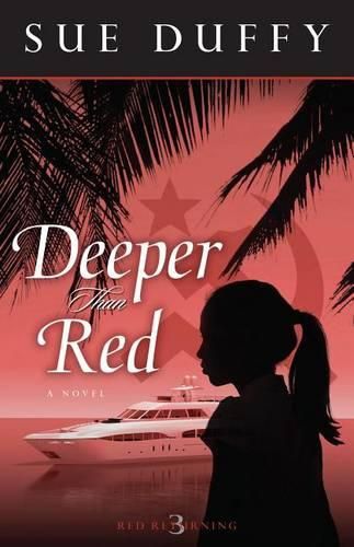 Cover image for Deeper Than Red: A Novel