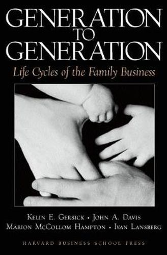 Cover image for Generation to Generation: Life Cycles of the Family Business