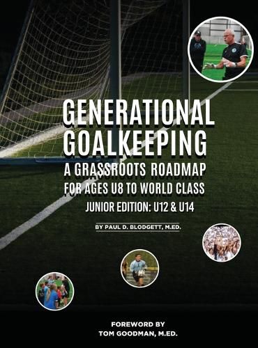 Cover image for Generational Goalkeeping