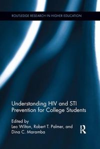 Cover image for Understanding HIV and STI Prevention for College Students