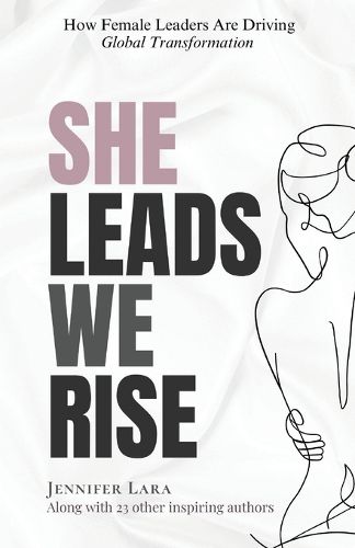 Cover image for She Leads We Rise