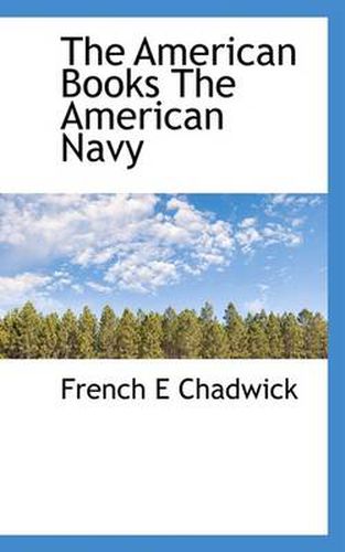 Cover image for The American Books The American Navy