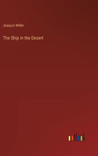 Cover image for The Ship in the Desert