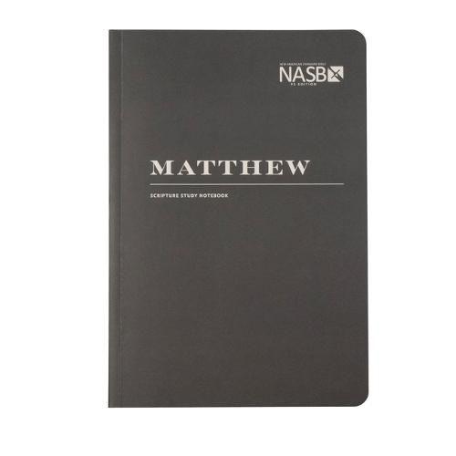 Cover image for NASB Scripture Study Notebook: Matthew