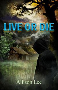 Cover image for Live or Die
