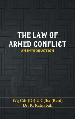 Cover image for The Law of Armed Conflict: An Introduction