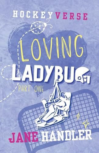 Cover image for Loving Ladybug, Part One