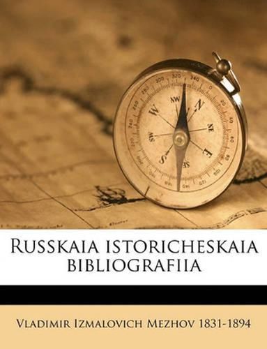 Cover image for Russkaia Istoricheskaia Bibliografiia