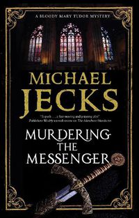 Cover image for Murdering the Messenger