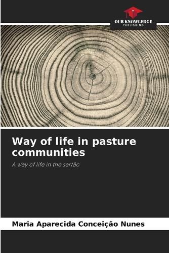 Way of life in pasture communities