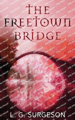 Cover image for The Freetown Bridge