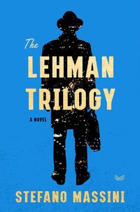Cover image for The Lehman Trilogy