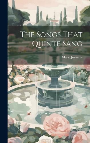 Cover image for The Songs That Quinte Sang