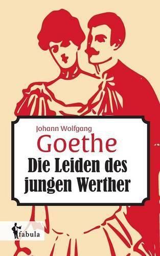 Cover image for Die Leiden des jungen Werthers