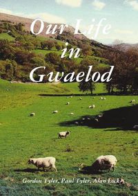 Cover image for Our Life in Gwaelod